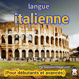 Le guide ultime et facile pour apprendre la langue italienne pour les débutants à avancés, Livre audio pour apprendre la langue italienne