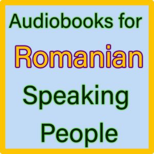 For Romanian Speaking people (Pentru persoanele care vorbesc românește)
