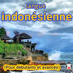 Le guide ultime et facile pour apprendre la langue indonésienne pour les débutants à avancés, Livre audio pour apprendre la langue indonésienne