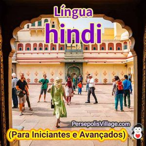 O guia final e fácil para aprender a língua hindi para iniciantes a avançados, Audiobook para aprender a língua hindi