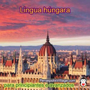 A guía sinxela e sinxela para aprender o idioma húngaro para principiantes a avanzados, audiolibro para aprender o idioma húngaro