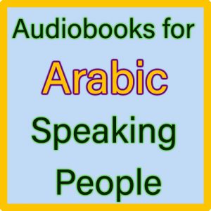 For Arabic Speaking people (للناطقين باللغة العربية)