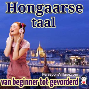 De ultieme en gemakkelijke gids voor het leren van de Hongaarse taal voor beginners tot gevorderden, Audioboek voor het leren van de Hongaarse taal