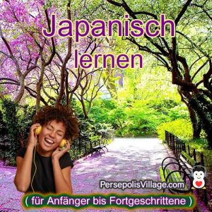 Der ultimative Leitfaden für Anfänger und schnelles und einfaches Erlernen japanischer Sprachen mit dem Hörbuch-Download des Universitätsbuchkurses