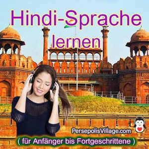 Der ultimative Leitfaden für Anfänger und schnelles und einfaches Erlernen von Hindi-Sprachen mit dem Hörbuch-Download des Universitätsbuchkurses