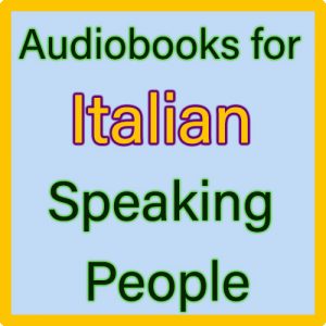 For Italian Speaking people (Per le persone che parlano italiano)