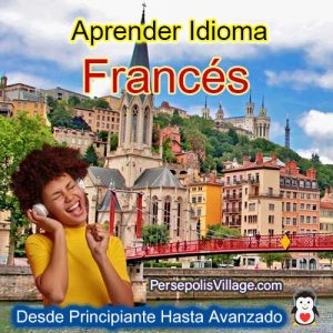 La guía definitiva y sencilla para aprender el idioma francés para principiantes y avanzados, Audiolibro para aprender el idioma francés
