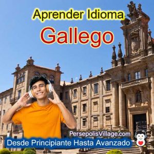 La guía definitiva y sencilla para aprender el idioma gallego para principiantes y avanzados, Audiolibro para aprender el idioma gallego