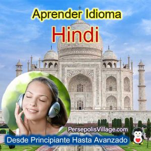 La guía definitiva para principiantes y para aprender idiomas hindi de forma rápida y sencilla con la descarga de audiolibros del curso de libros universitarios