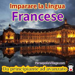 La guida definitiva e semplice per imparare la lingua francese per principianti e avanzati, Audiolibro per imparare la lingua francese