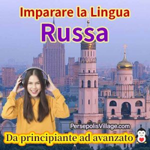 La guida definitiva e semplice per imparare la lingua russa per principianti e avanzati, Audiolibro per imparare la lingua russa