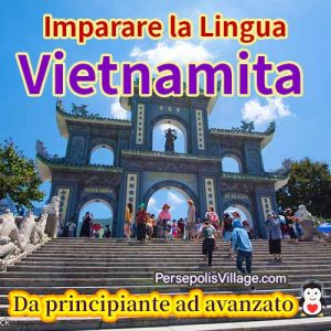 La guida definitiva e semplice per imparare la lingua vietnamita per principianti e avanzati, Audiolibro per imparare la lingua vietnamita