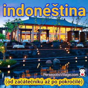 Konečný a snadný průvodce pro výuku indonéského jazyka pro začátečníky i pokročilé, audiokniha pro výuku indonéského jazyka