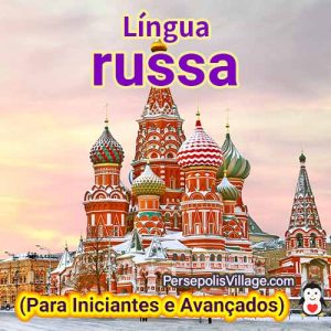 O guia final e fácil para aprender a língua russa para iniciantes a avançados, Audiobook para aprender a língua russa