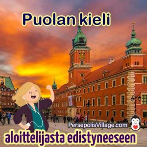 Lopullinen ja helppo opas puolan kielen oppimiselle aloittelijoille edistyneille, äänikirja puolan kielen oppimiseksi