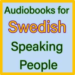 For Swedish Speaking people (För människor som talar svenska)