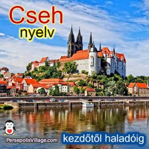 A végső és egyszerű útmutató a cseh nyelv tanulásához a kezdőktől a haladókig, hangoskönyv a cseh nyelv tanulásához
